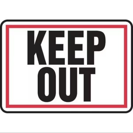 Accuform SAFETY SIGN KEEP OUT RED BORDER MADM974XT MADM974XT